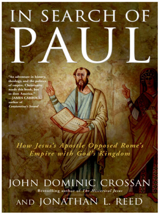 Title details for In Search of Paul by John Dominic Crossan - Available
